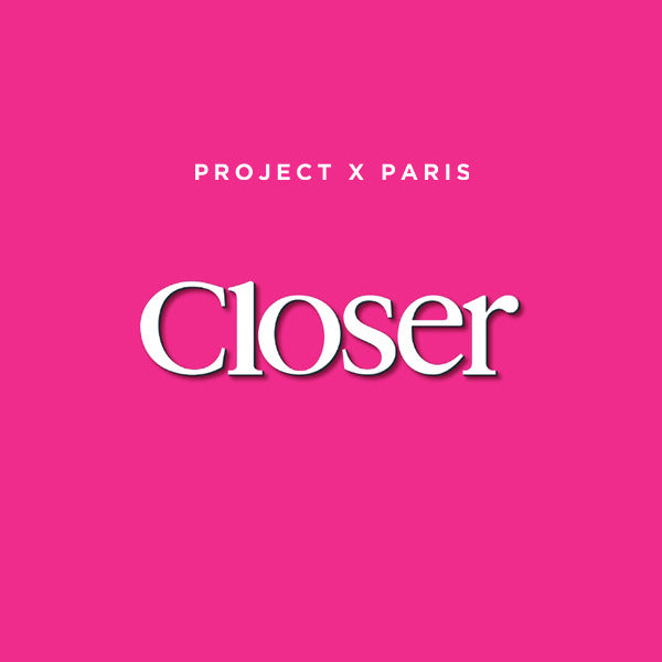 Closer parle du casting ambassadeur PXP